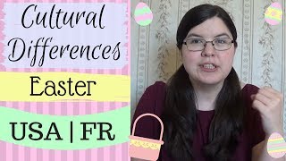 Cultural Difference Easter  USA vs France [upl. by Artcele]