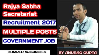 Rajya Sabha Secretariat Recruitment 2017  Parliamentary Interpreter  Stenographer Posts  GvtJobs [upl. by Mariam451]