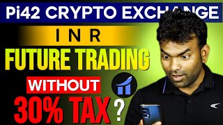 No 30 Tax No TDS On Crypto Trading  Pi42 INR Crypto Exchange Review For Indian Users Pi42 [upl. by Pepito685]