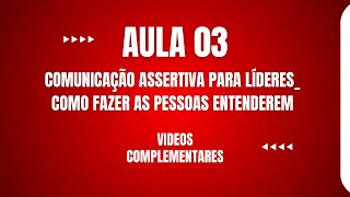 Comunicação Assertiva para Líderes como fazer as pessoas entenderem [upl. by Lynnett771]