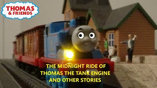 The Midnight Ride Of Thomas the Tank Engine amp Other Stories [upl. by Noram523]