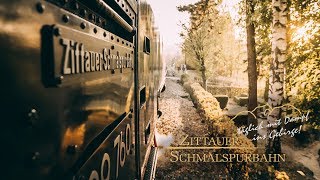 Träume werden wahr  Zittauer Schmalspurbahn [upl. by Sapphire891]