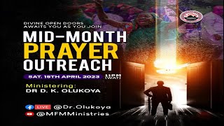 MIDMONTH PRAYER OUTREACH 15042023 Dr D K Olukoya [upl. by Brandenburg]