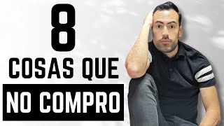 8 cosas en las que NO DEBES gastar tu dinero minimalismo  ahorrar dinero [upl. by Losyram332]