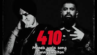 410  officilal video  sidhu mooea wala  sunny malton  latest new punjabi song mooes song [upl. by Barraza]