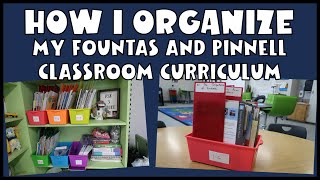 How I Organize My Fountas and Pinnell Curriculum [upl. by Malloy]