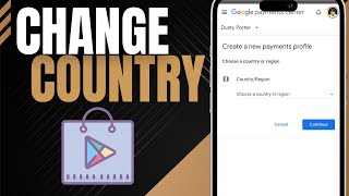 How To Change Country In Google Play Store  Full Guide [upl. by Ranip]