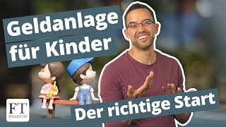 Geldanlage für Kinder Richtig sparen mit ETFs [upl. by Eladnor]