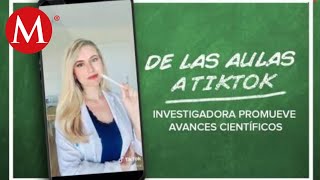 En TikTok por covid19 investigadora difunde avances científicos [upl. by Annasoh]