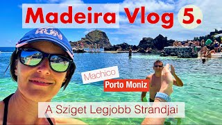 Madeira Vlog 5rész A sziget legjobb strandjai madeiravlog utazás [upl. by Eiznekcm]