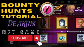 Devikins Bounty Hunt Tutorial  NFT GAME  CRYPTOCURRENCY [upl. by Tybie476]