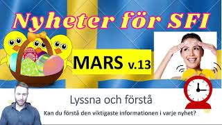 Nyheter för SFI  Lyssna och förstå Mars V13 [upl. by Arda]