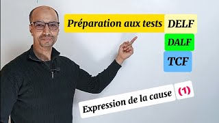 Préparation aux tests de français 👉 La cause 1 [upl. by Blayze]