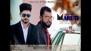 MARUTI   FULL HD   GAGAN GV  NISHANT BHARDWAJ  DEFINATE BROS  NEW PUNJABI SONG 2018 [upl. by Nnayllehs]