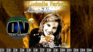 Ludmila Ferber  Os Sonhos de Deus Adoração Profética I Ao Vivo 2001 Album Completo HQ FLAC [upl. by Stahl554]