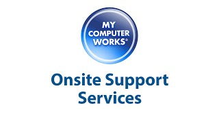 Onsite Support Services from My Computer Works [upl. by Antonella231]