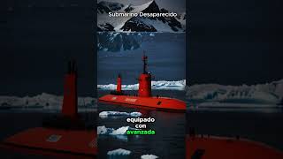 🔱 ANTARTIDA Submarino Científico DESAPARECE tras EXTRAÑOS Hallazgos antarctica submarino [upl. by Sayers]