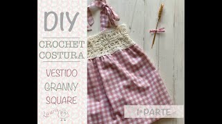 Cómo hacer vestido verano niña costura y crochet 1ª parte ♥ Laura DIY [upl. by Amsirahc]