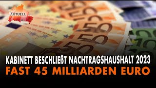 Kabinett beschließt Nachtragshaushalt 2023 [upl. by Breanne883]