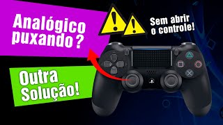 OUTRA SOLUÇÃO SEM ABRIR o CONTROLE  Analógico do PS4 PUXANDO pro lado ou MOVENDO sozinho DRIFT [upl. by Aihsenet79]