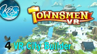 Townsmen VR 4  BUILDING OUR FORCES ON CHAIN ISLAND  First Look Lets Play [upl. by Lirba690]