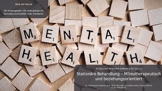 Stationäre Behandlung – Milieutherapeutisch und beziehungsorientiert SoSe 23 01 [upl. by Britton]