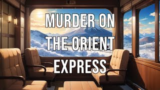 Murder on the Orient Express Episode 1 [upl. by Ahsiei297]