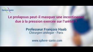 Prolapsus et incontinence due à la pression sur l’urètre [upl. by Vladamar]