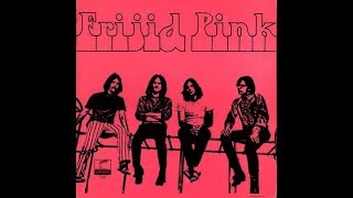 Frijid Pink Frijid Pink 1970 vinyl record [upl. by Anerres]