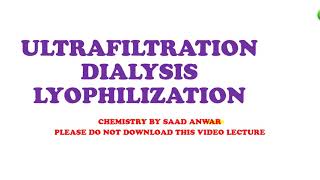 Ultrafiltration Dialysis  LyophilizationFreeze DryingBiochemical TechniquesUrdu\HindiSaad [upl. by Erodeht]