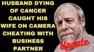 Part 2 husband dying of cancer caught his wife on camera cheating with business partner [upl. by Ariela]