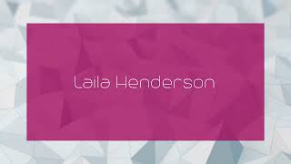 Laila Henderson  appearance [upl. by Luar999]