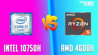 Ryzen 5 4600H vs Intel Core i7 10750H  Processor comparison which is best [upl. by Anivel]