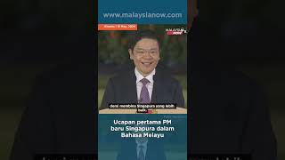 Ucapan pertama PM baru Singapura dalam Bahasa Melayu  16 Mei 2024 news berita [upl. by Lokim]