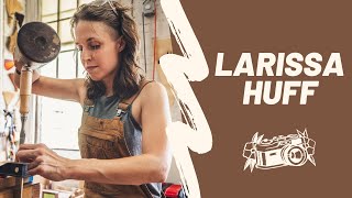 Fine Woodworker Larissa Huff FurnitureMaker [upl. by Ecinnaj875]