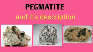 pegmatite and its description  lecture 59 of igneous petrology GeologyAspirant [upl. by Calli]