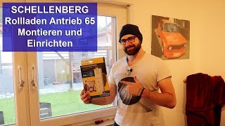 SCHELLENBERG Rollladen Antrieb 65 Montieren und Einrichten für SmartHome Tutorial HD [upl. by Fairbanks]