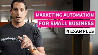 Marketing Automation for Small Business  4 Examples  Marketing 360® [upl. by Corel]