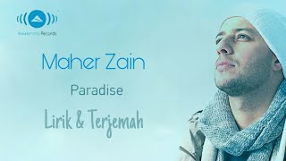 MaherZain  Paradise Surga  ماهر زين  جنّة  Lirik  Terjemah Indonesia [upl. by Onafets]