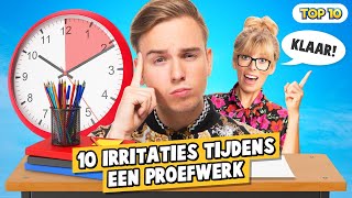 10 IRRITATIES TIJDENS EEN PROEFWERK [upl. by Ezra]