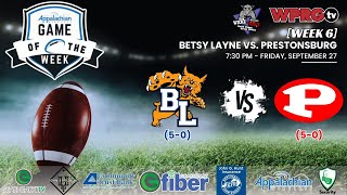 Week 6 50 Betsy Layne vs 50 Prestonsburg September 27 2024 [upl. by Llerref]