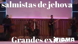 Salmistas de Jehova Determiado estoy 10 canciones [upl. by Grantley]