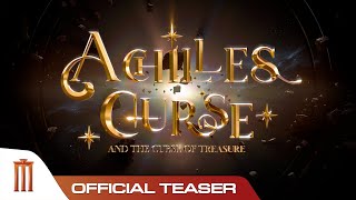 ACHILLES CURSE  อคิลลิสเคิร์ส กับสมบัติต้องคำสาป  Official Teaser [upl. by Leamiba]