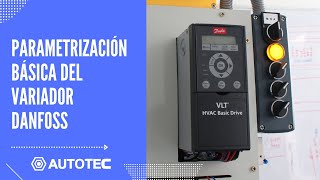 Parametrización básica del variador Danfoss  AUTOTEC [upl. by Zerline313]