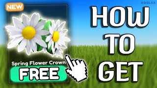 HOW TO GET quotSpring Flower Crownquot On Roblox New Items Limited [upl. by Atteuqihc]