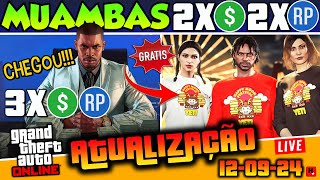 GTA V ONLINE ATUALIZAÇÃO COM 2X DINHEIRO EM MUAMBAS ➕3X 3XRP BÔNUS SEMANAL GTA 5 ATÉ 19092024 [upl. by Zelten]