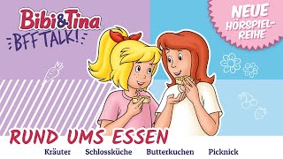 BRANDNEUE Hörspielreihe  Bibi amp Tina BFF TALK  Folge 2  BUTTERKUCHEN  Rund ums Essen [upl. by Adnohsar]