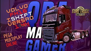 MOD ETS 2 VOLVO I SHIFT DOS INSCRITOS VERSAO 144 [upl. by Adamsen622]