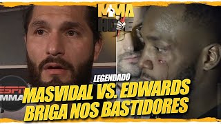 Jorge Masvidal amp Leon Edwards involved in backstage fight  Briga nos bastidores LEGENDADO [upl. by Aciret]