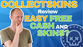 CollectSkins Review – Easy Free Cash amp Skins It Depends [upl. by Eilarol]